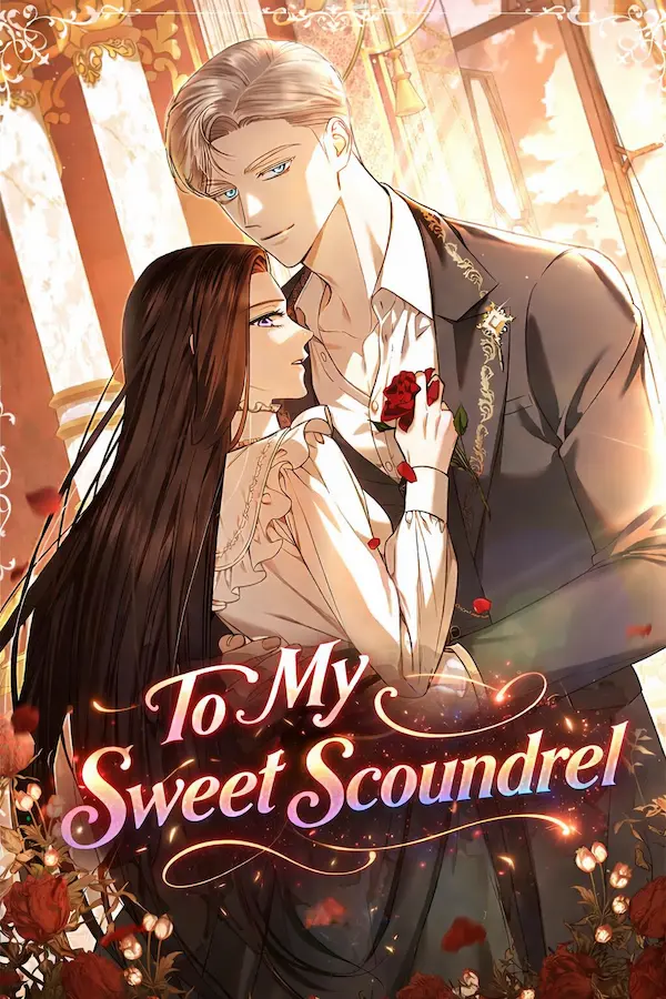 To My Sweet Scoundrel