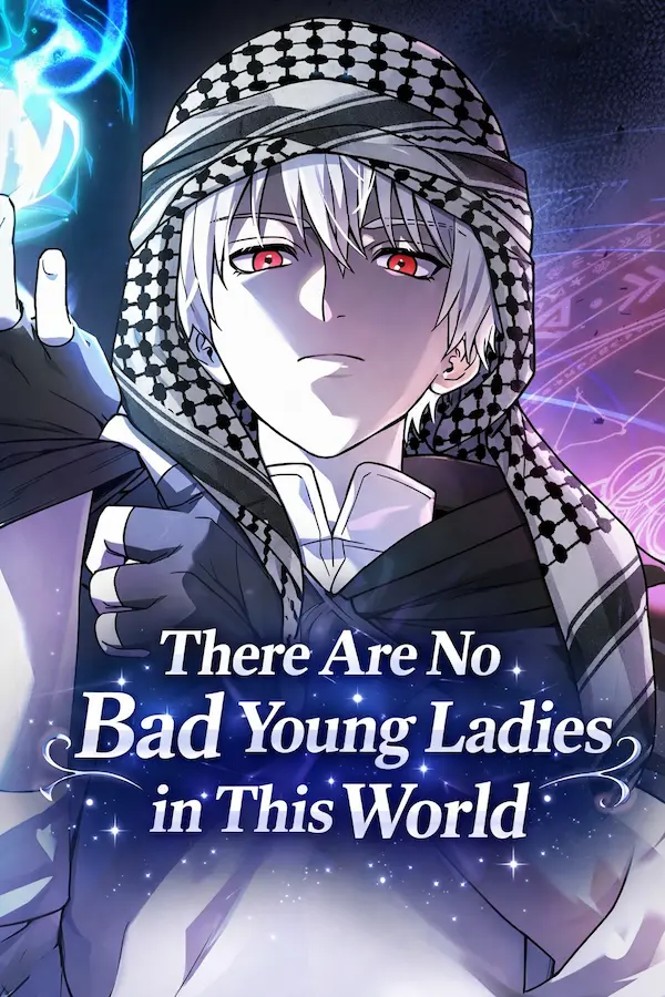 There Are No Bad Young Ladies in This World