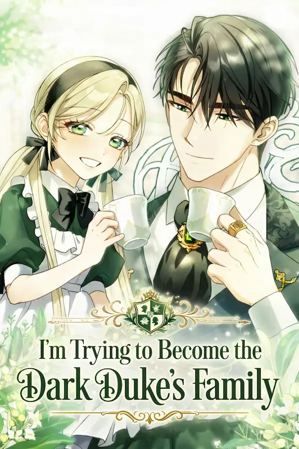 I’m Trying to Become the Dark Duke’s Family