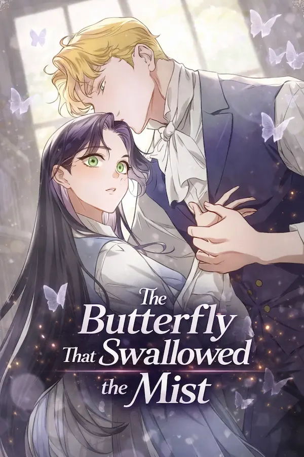The Butterfly That Swallowed the Mist