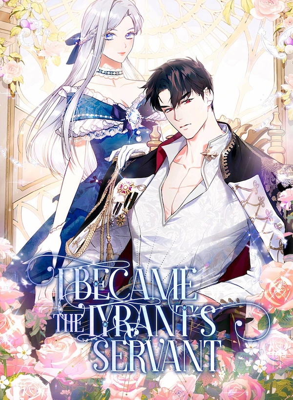 I Became the Tyrant’s Servant