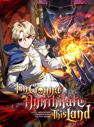 I’m Gonna Annihilate This Land