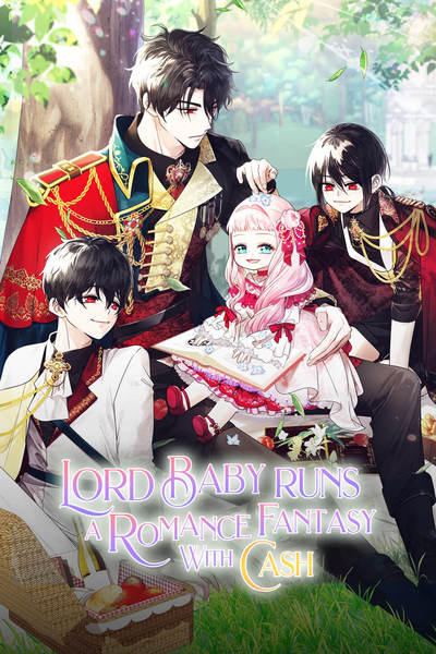Lord Baby Runs A Romance Fantasy With Cash
