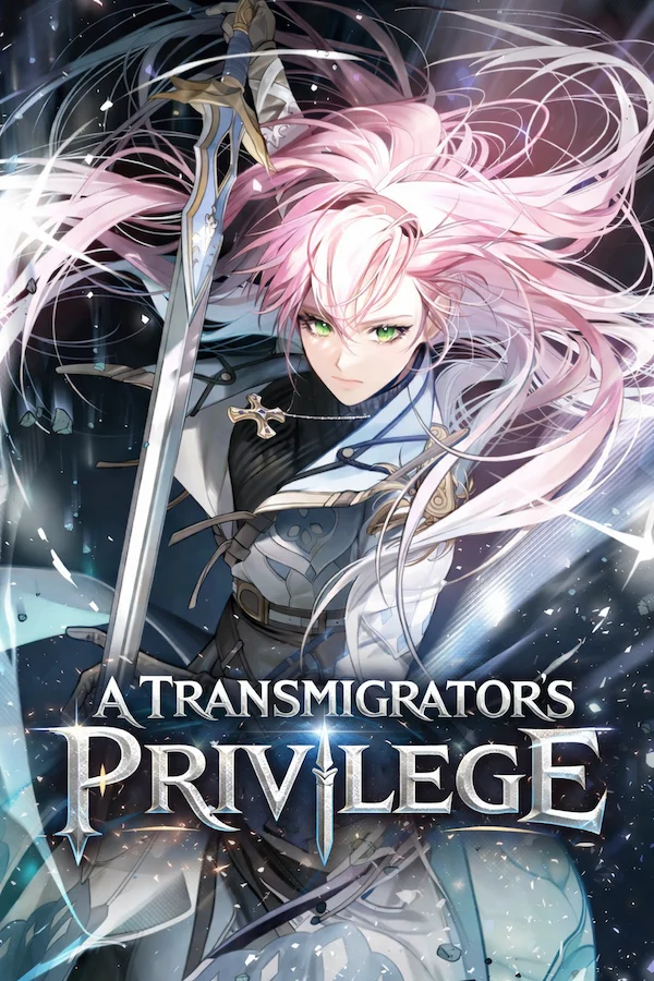 A Transmigrator’s Privilege