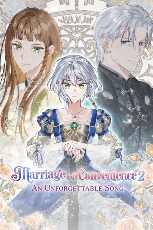 Marriage of Convenience 2: An Unforgettable Song