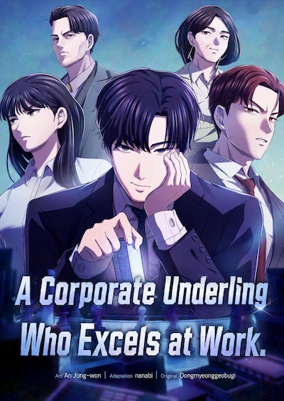 A Corporate Underling Who Excels at Work
